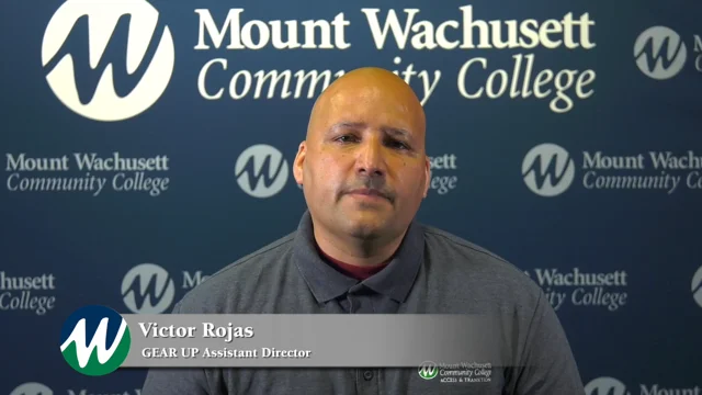 GEAR UP - Mount Wachusett Community College