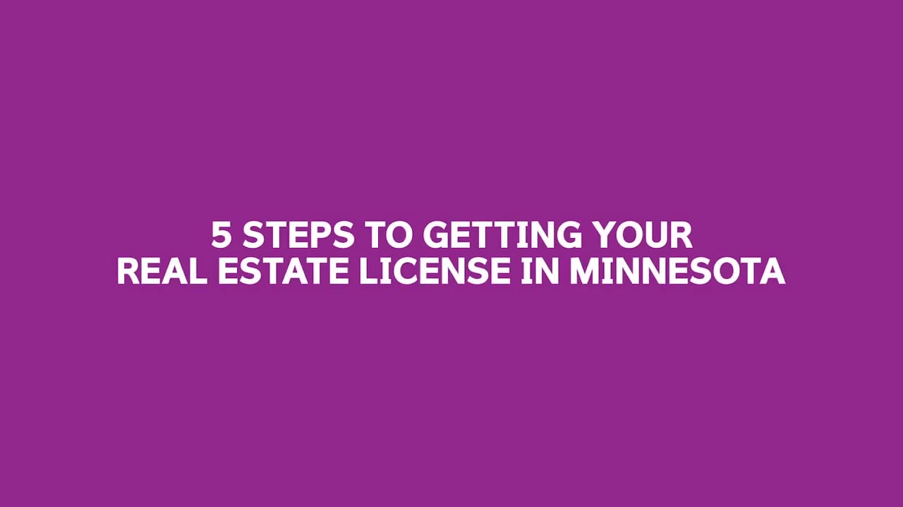 How to Get a Minnesota Real Estate License.mp4 on Vimeo