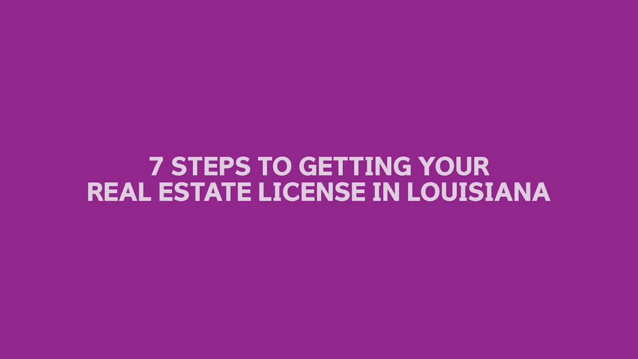 How to Get a Louisiana Real Estate License.mp4 on Vimeo