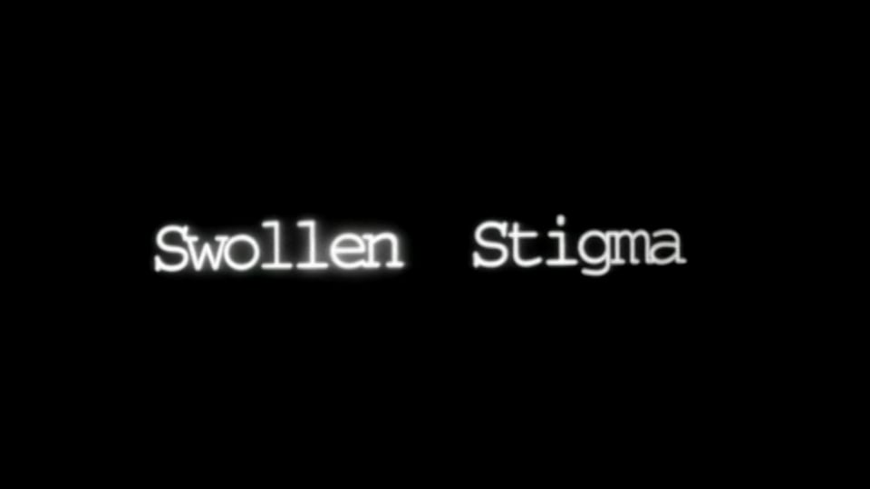 Swollen Stigma