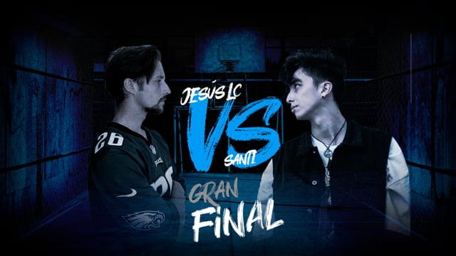 La Gran Final | Final | Jesús LC vs Santi