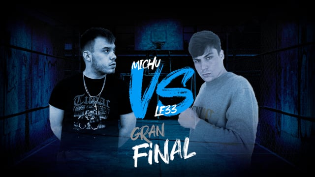 La Gran Final | 3 y 4 Puesto | Le33 vs Michu