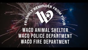 No Fireworks in Waco City Limits