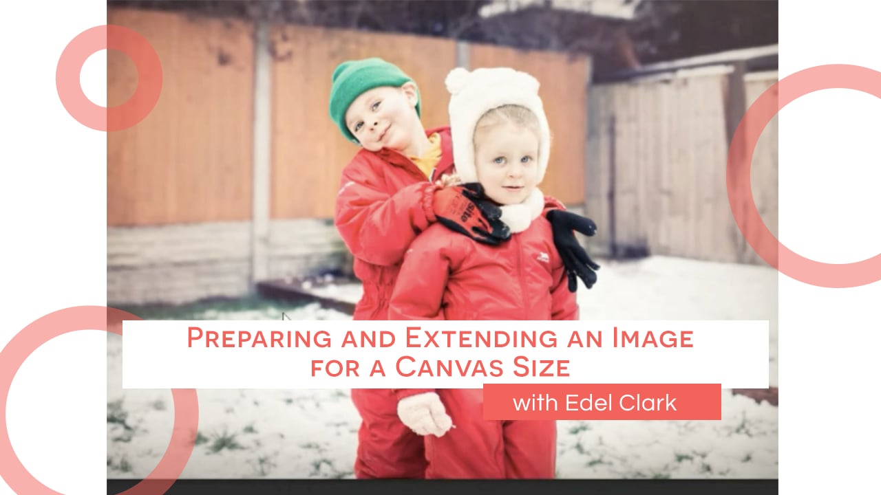 Preparing and Extending an Image for a Canvas Size