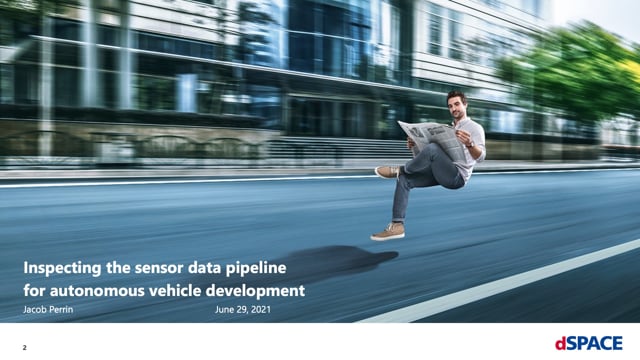 Inspecting the sensor data pipeline for autonomous vehicle development