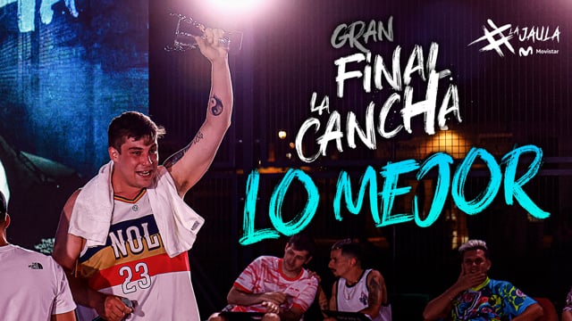 Lo mejor de la final nacional de La Cancha