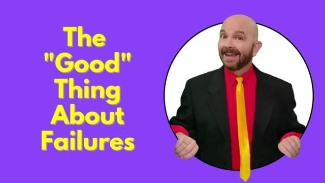 The Good Things About Failures
