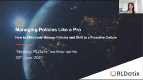 RLDatix Webinar Series: Managing Policies like a Pro: How to Effectively Manage Policies and Shift to a Proactive Culture