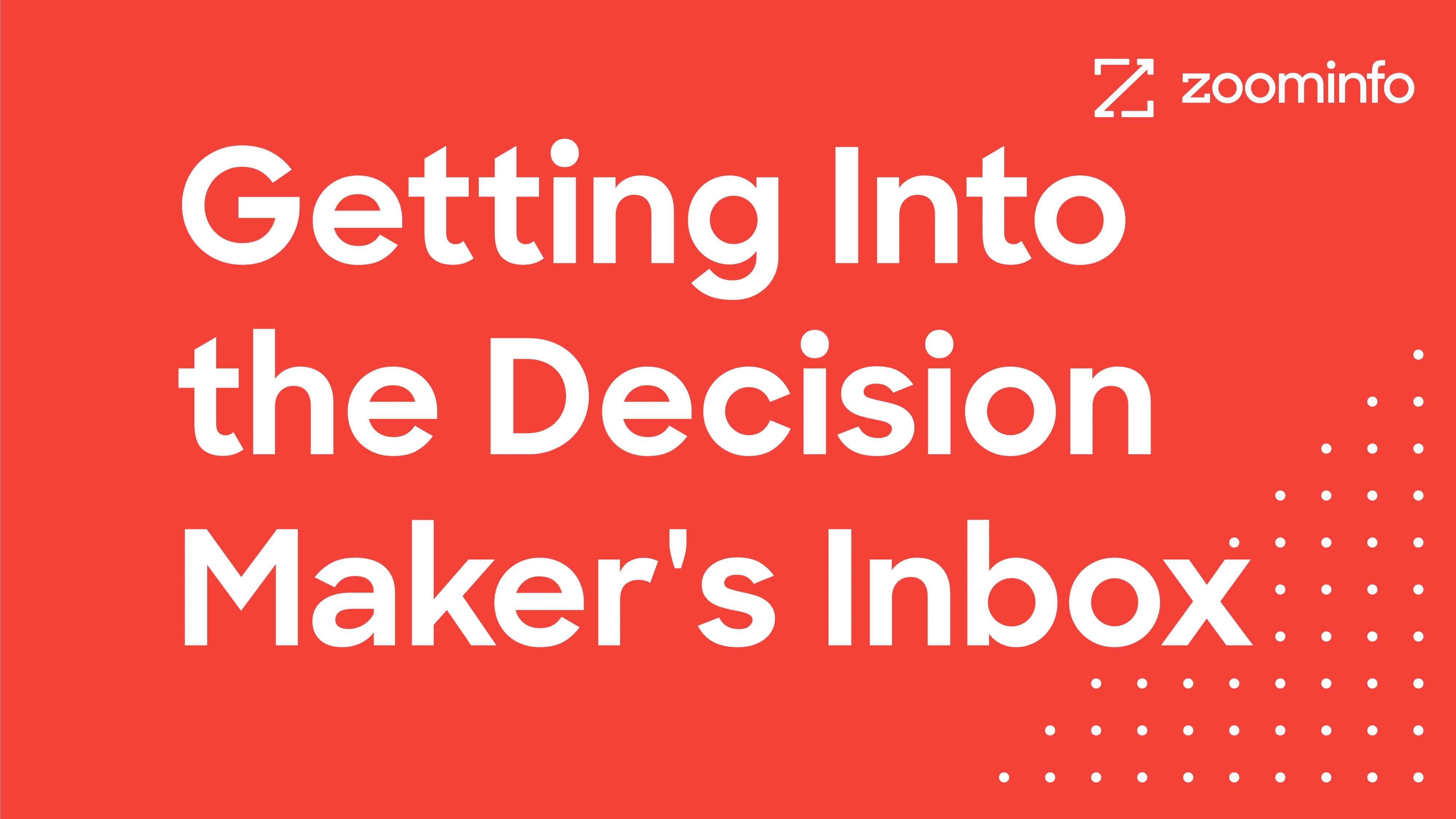 zoominfo-getting-into-the-decision-maker-s-inbox-on-vimeo