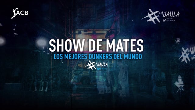 Show de Mates - La Jaula Movistar