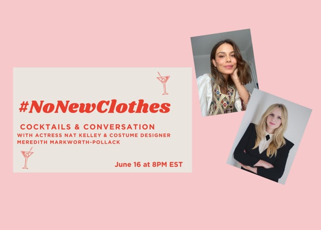 #NoNewClothes Cocktails & Conversation with Nat Kelley and Meredith Markworth-Pollack