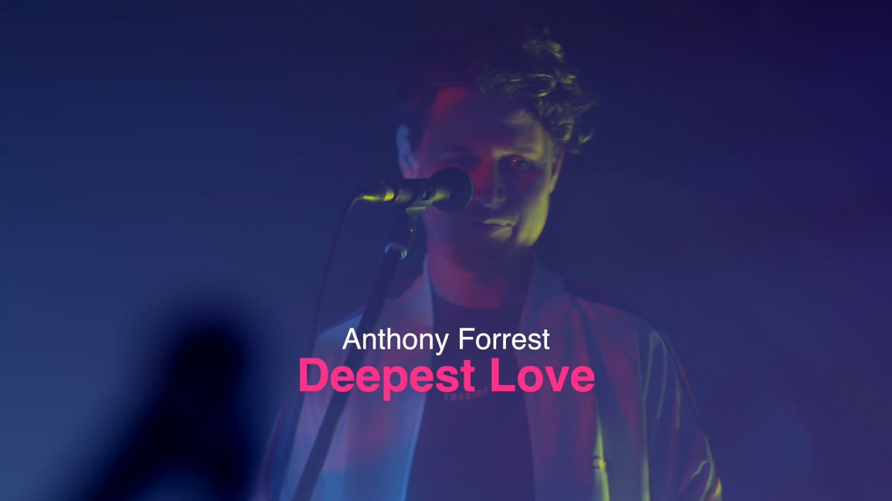 Anthony Forrest - Deepest Love LR (HD web).mp4