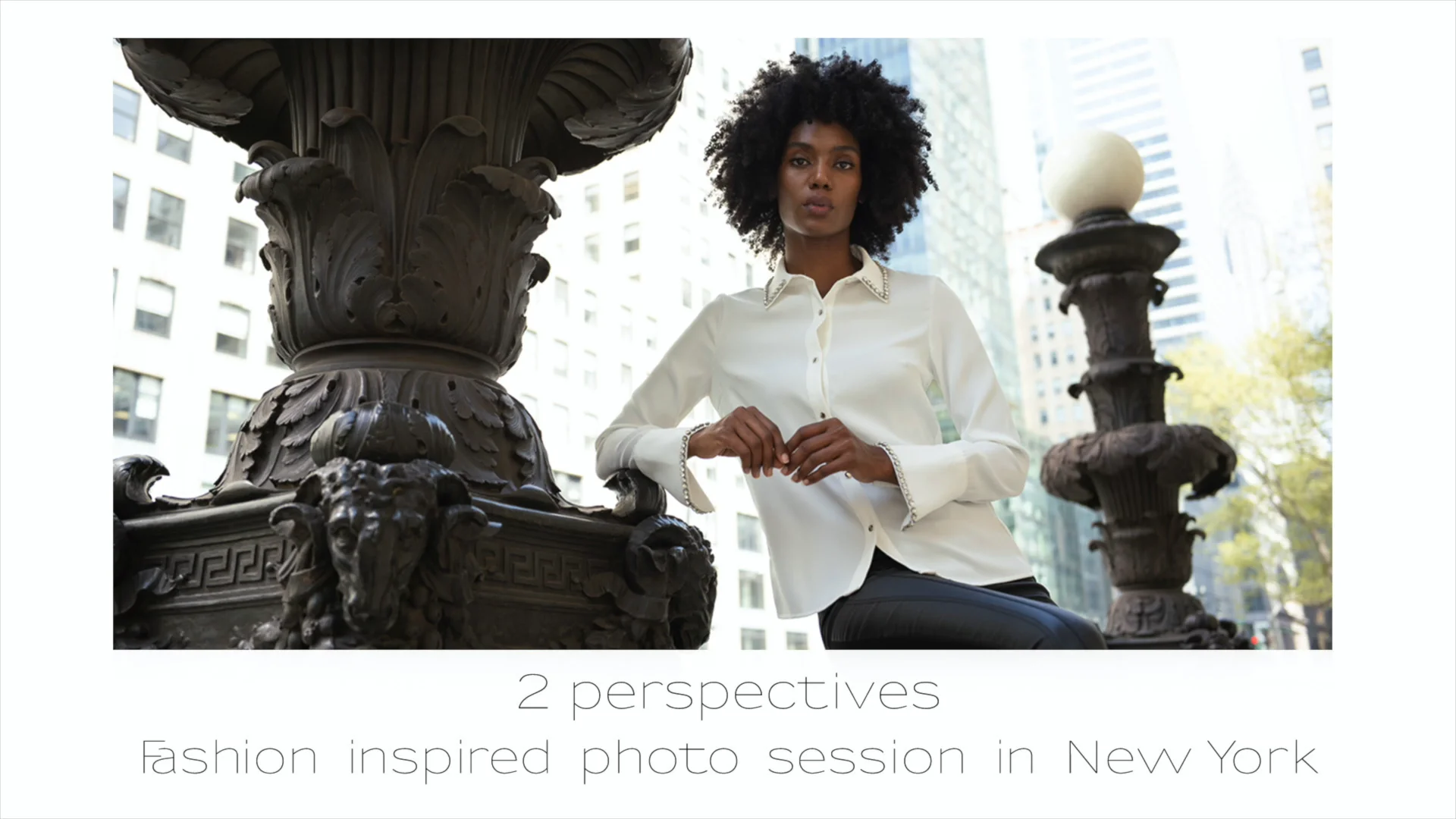Fashion inspired photo session in New York, with the Zeiss
