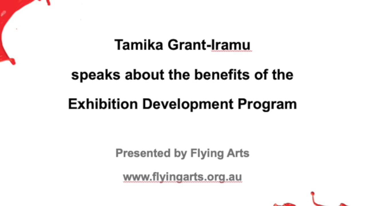 Tamika Grant-Iramu talks about the Exhibition Development Program