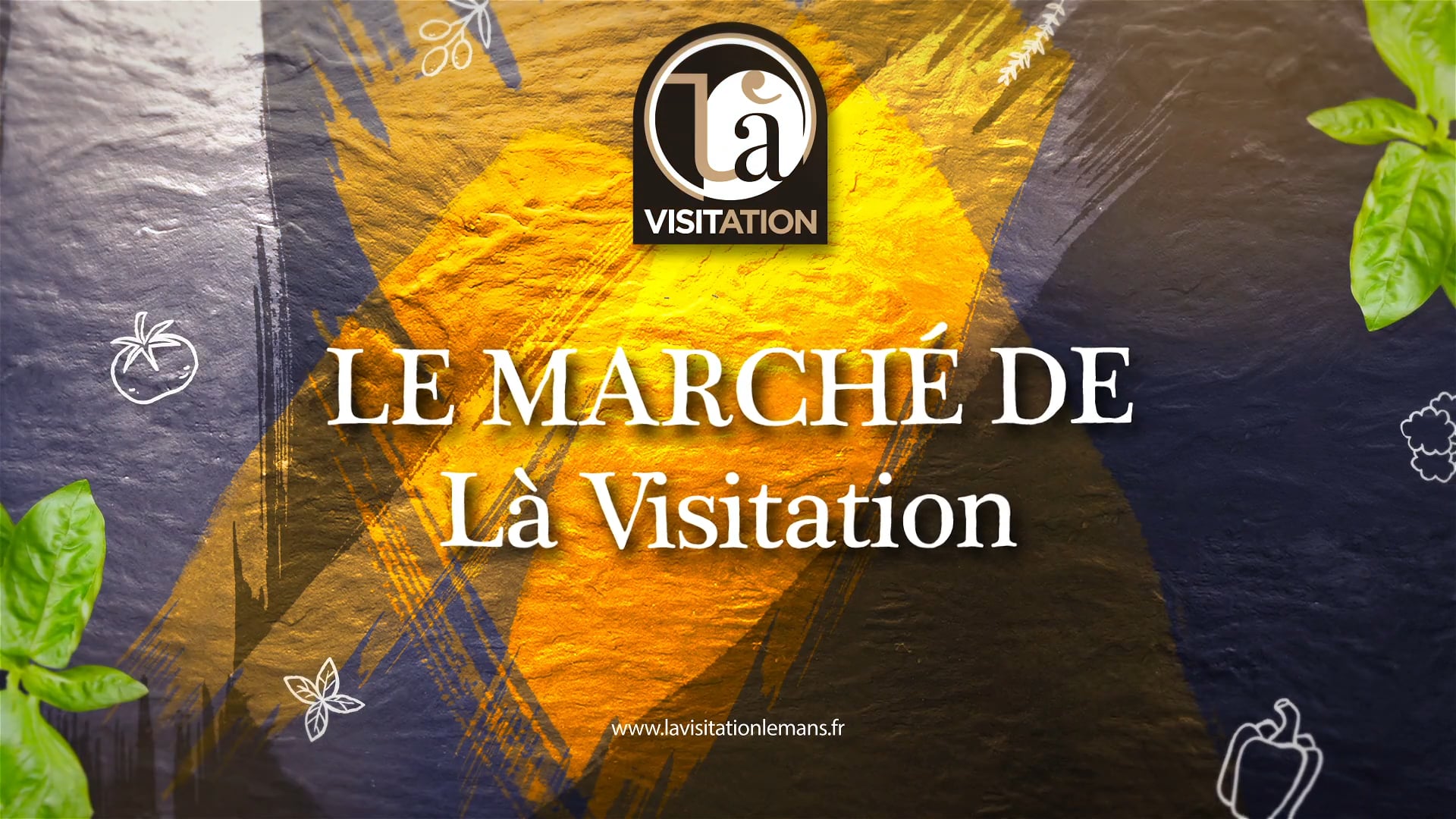 LE MARCHÉ DE LA VISITATION