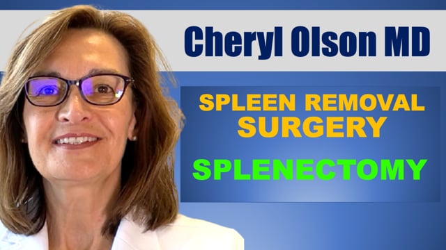 Spleen Removal Surgery (Splenectomy)
