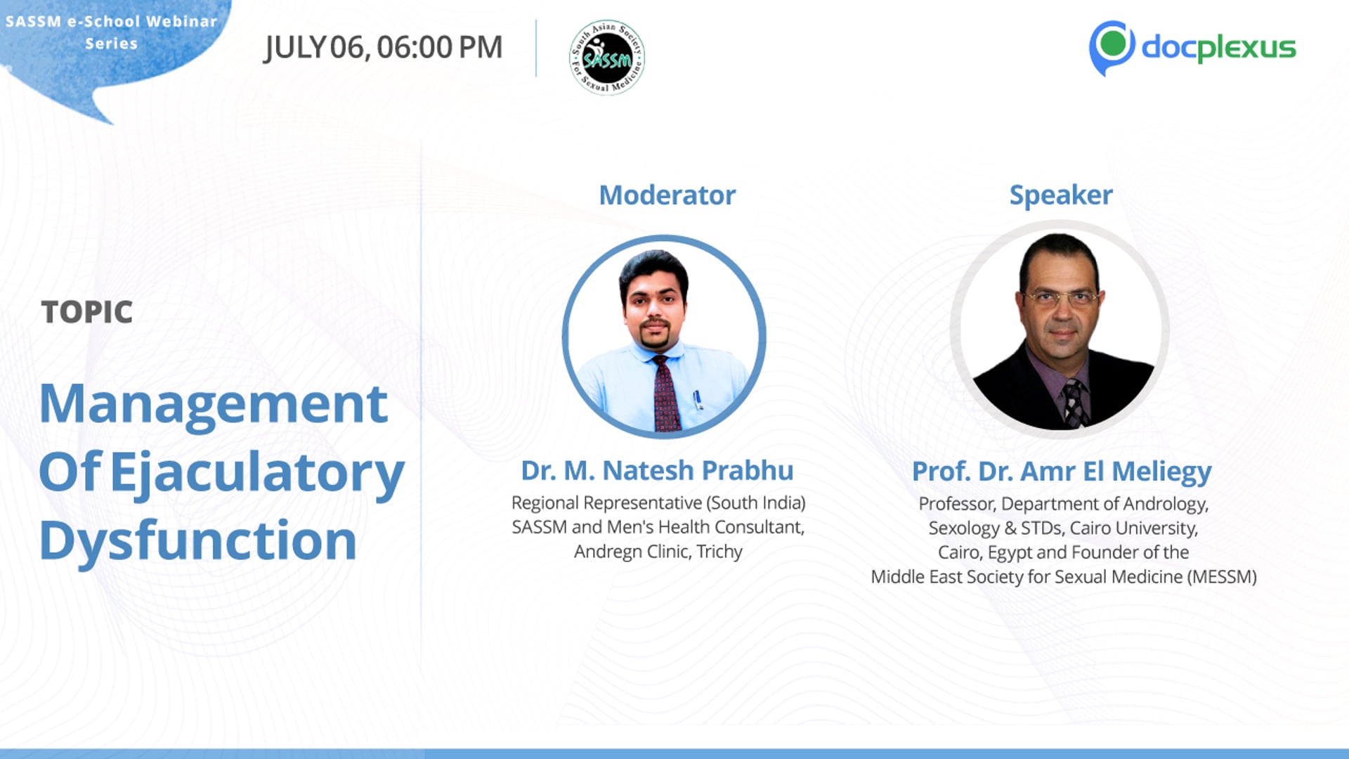 SASSM E-School Webinar Series: Updates on The Treatment of Premature Ejaculation