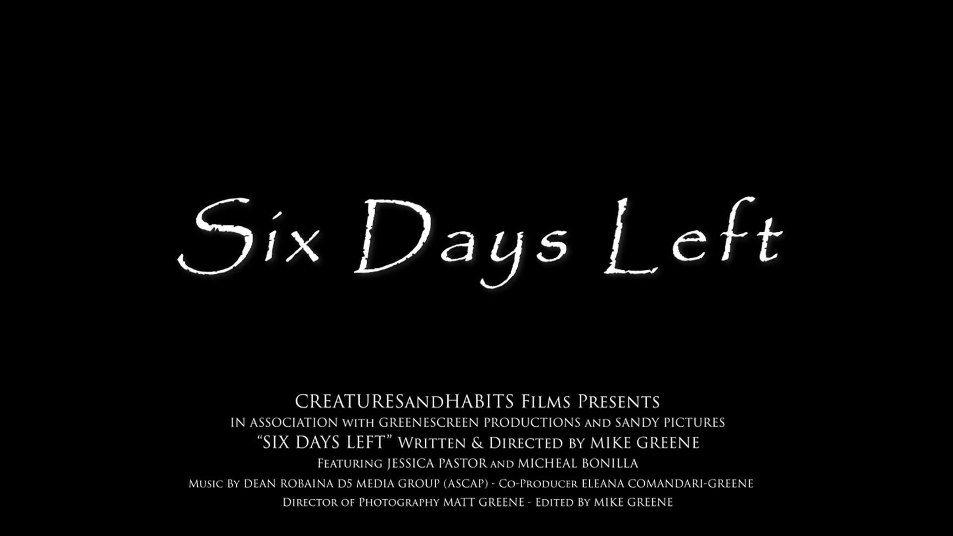 Six Days Left - Trailer