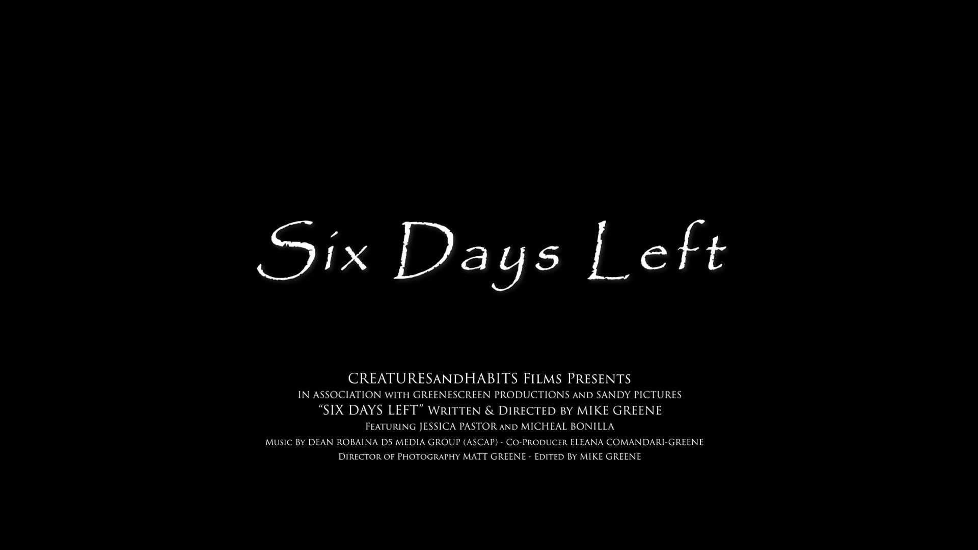 Six Days Left - Trailer
