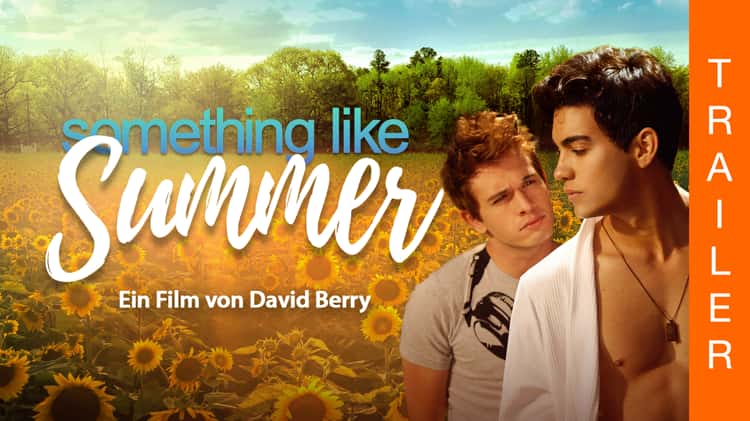 SOMETHING LIKE SUMMER Offizieller deutscher Trailer