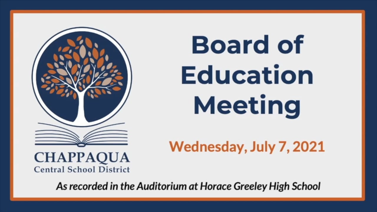 CCSD Board of Education Meeting 7/7/21