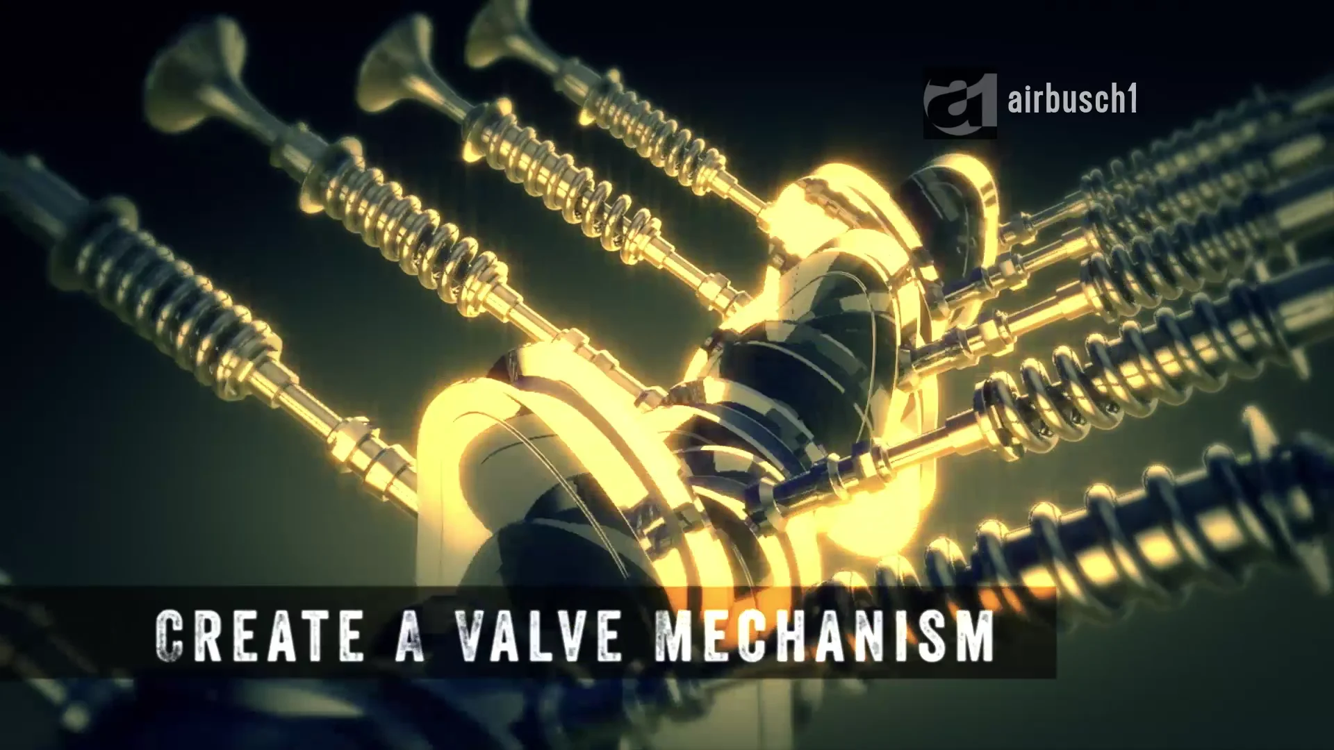 Valve Mechanism Tutorial