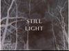 Still Light