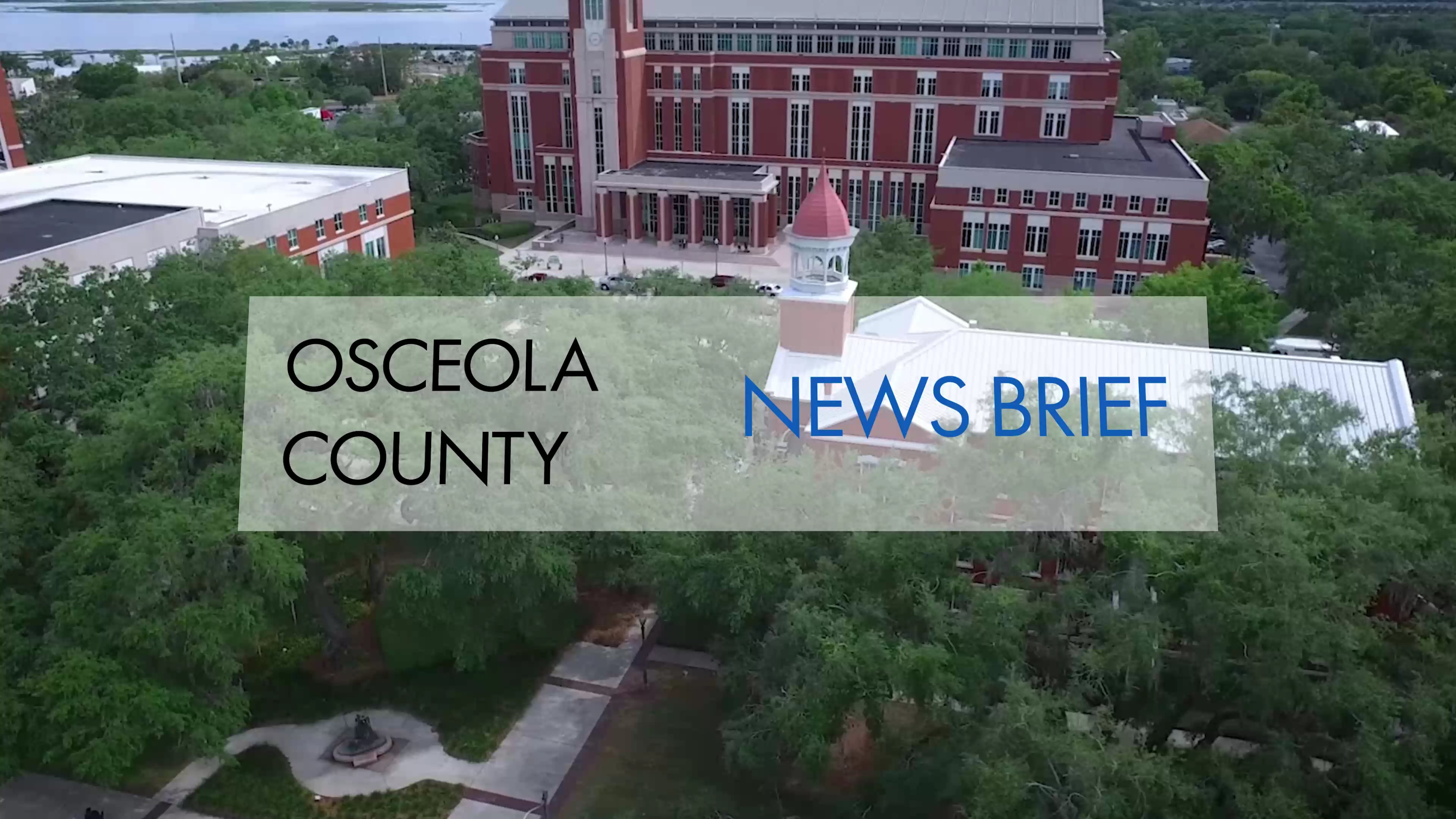Osceola News Brief County Launches New Program Offering Housing
