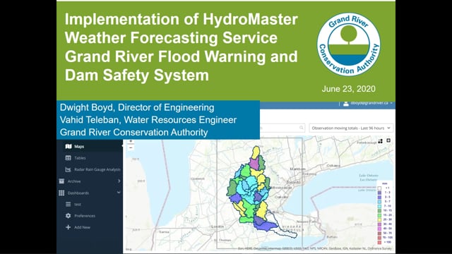 GRCA Presents: Implementation of HydroMaster Weather Forecasting Services in the Grand River Watershed & Dam Failure Simulation