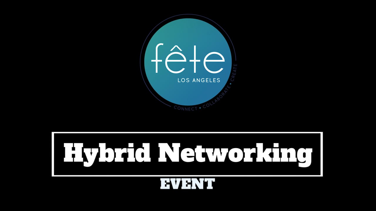 fête Los Angeles Hybrid Networking Event at SoFi Stadium
