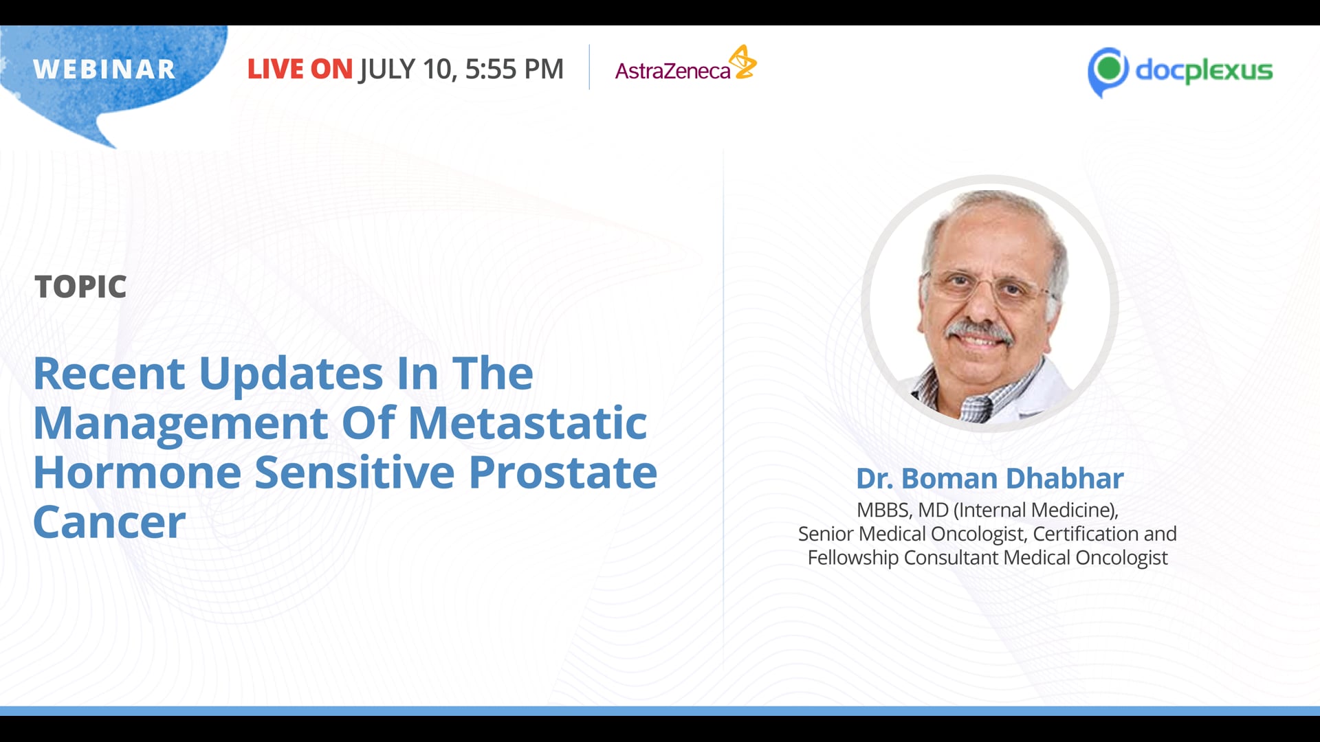 Recent Updates in the Management of Metastatic Hormone Sensitive Prostate Cancer