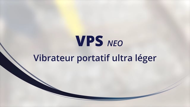 VPS NEO - Vibrateur portatif ultra léger