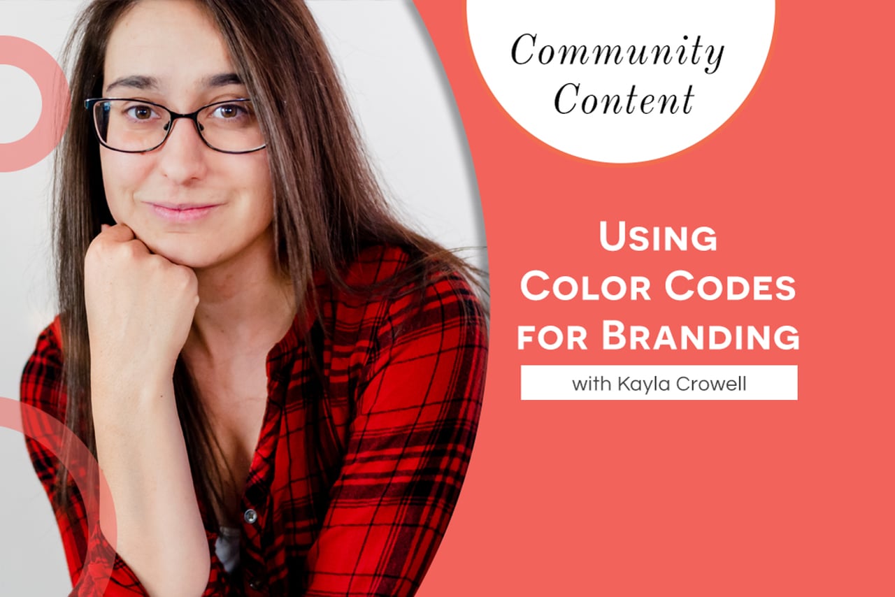 Using Color Codes for Branding - with Kayla Crowell