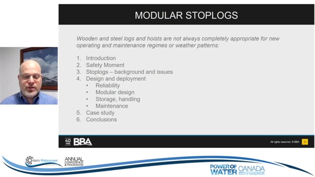 Efficiency, Safety and Reliability of Stoplog Design and Handling