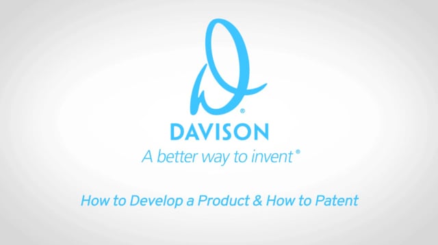How to Develop a Product & How to Patent