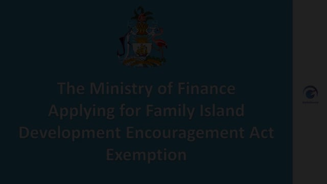 Applying for Family Island Development Encouragement Act Exemption
