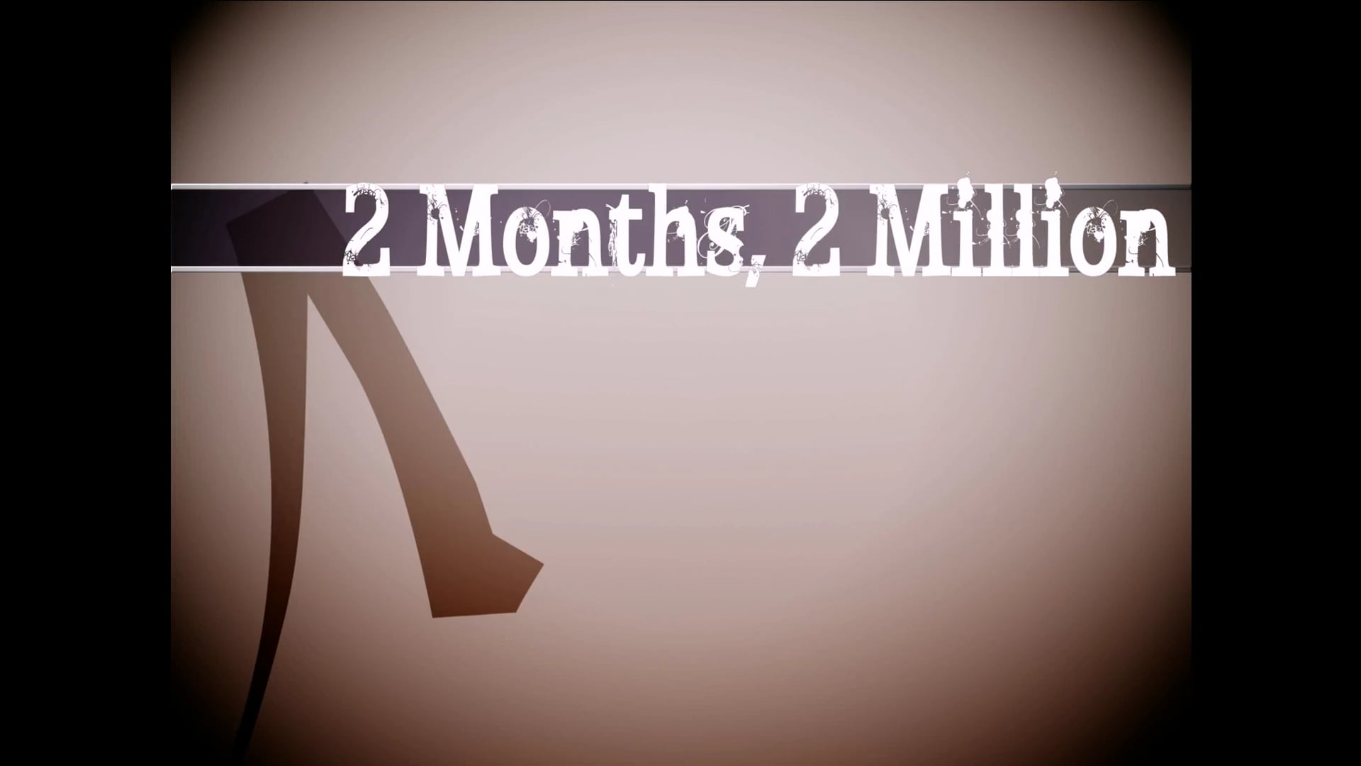 2 Months 2 Million - Ansky - Episode 1