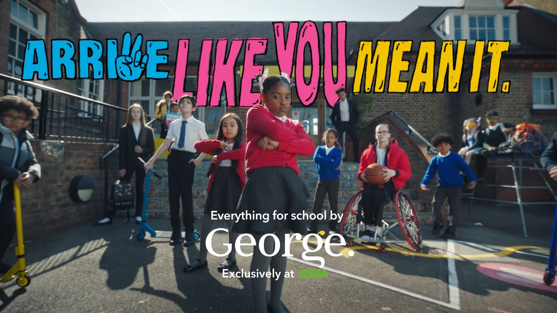 GEORGE X ASDA - 'Arrive Like You Mean It'