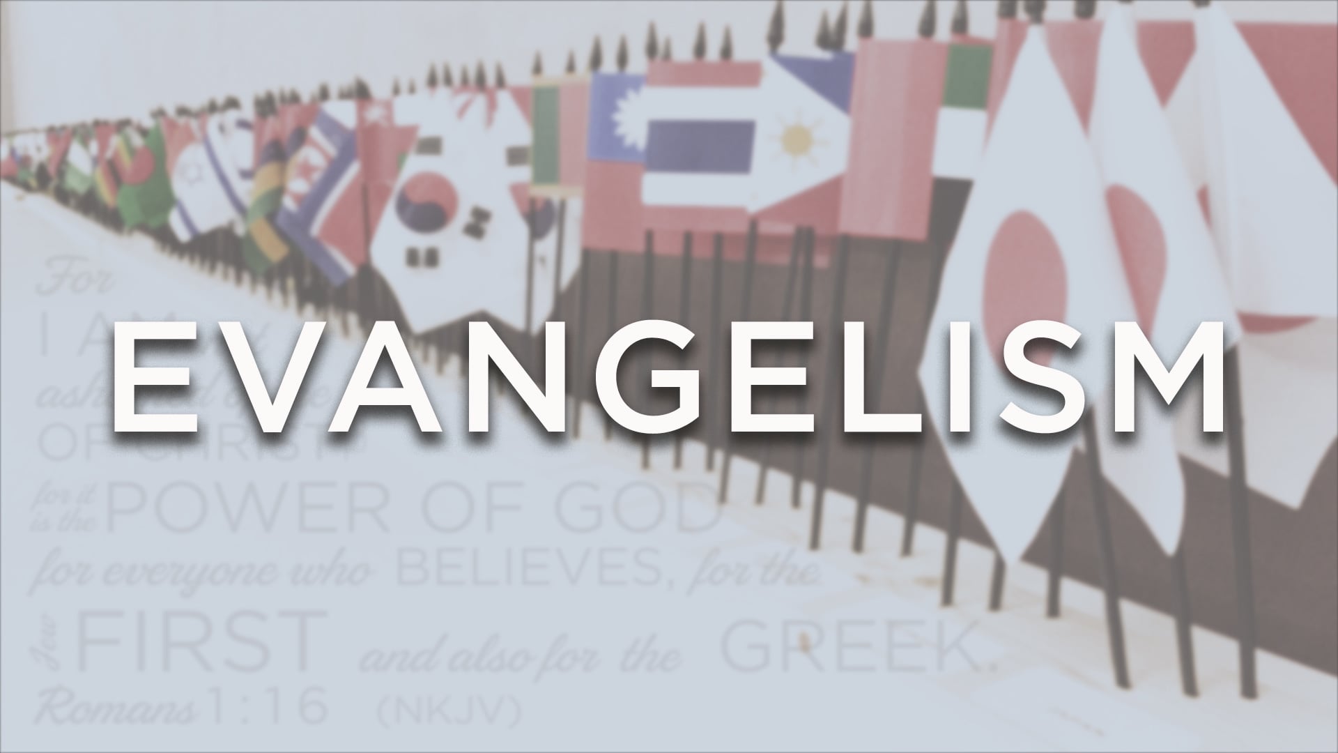 Evangelism - Part 1