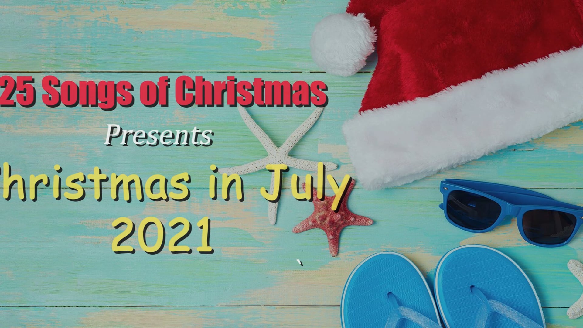 Day 10- Christmas in July-25 Songs of Xmas 2021