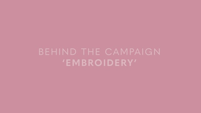 BEHIND THE CAMPAIGN X EMBROIDERY - Katie Loxton