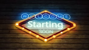 intro, welcome, starting soon