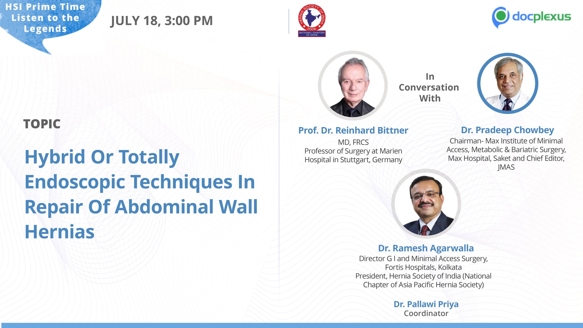Hybrid or Totally Endoscopic Techniques in Repair of Abdominal Wall Hernias