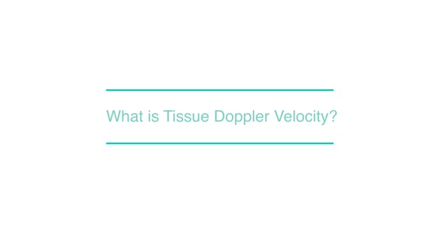 What is Tissue Doppler Velocity?