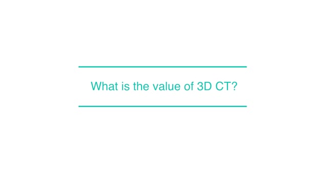 What is the value of 3D CT?