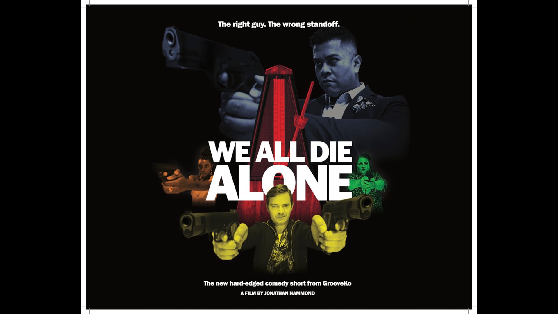 WE ALL DIE ALONE