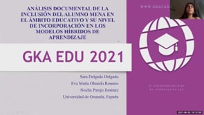 Análisis documental de la inclusión del alumno MENA en el ámbito educativo y su nivel de incorporación a los Modelos híbridos de aprendizaje