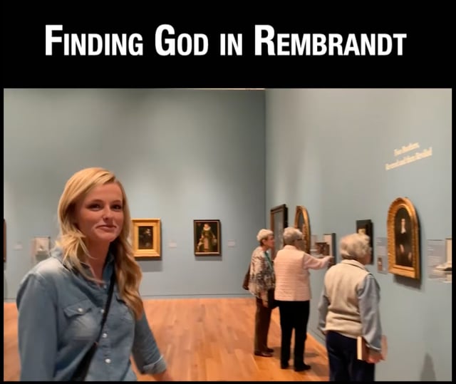 Finding God In: Rembrandt