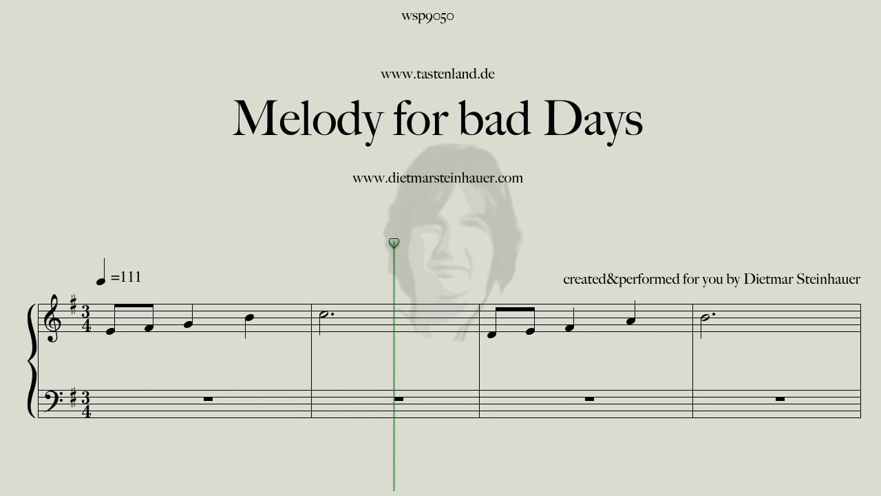 Melody vor bad Days