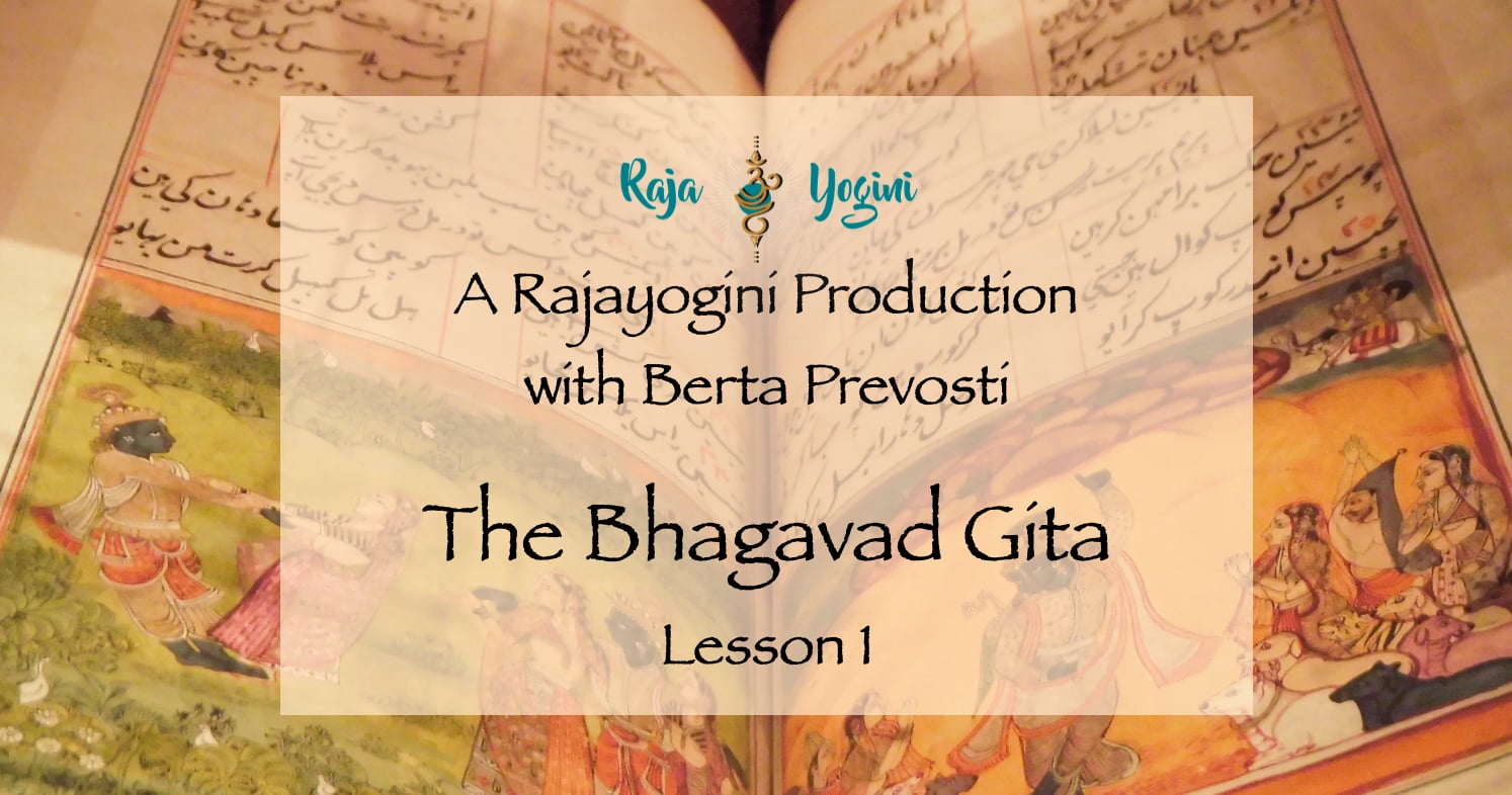 Bhagavad Gita: Lesson 1